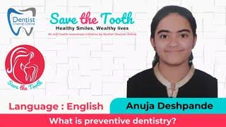 What is preventive dentistry? | English | 1071