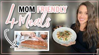 MOM FRIENDLY MEAL IDEAS | 4 Quick + Cheap Meals for Busy Moms | WHATS FOR DINNER