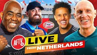 AFTV Live | Build Up To PSV & Sesko Price Revealed! (Live From The Netherlands)