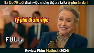 [Review Phim] Bà Lão 70 Tuổi Đi Xin Việc Nhưng Thật Ra Lại Là Tỷ Phú Ẩn Danh