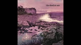 The Dead At Sea - Reemergence (Full Album 2024)