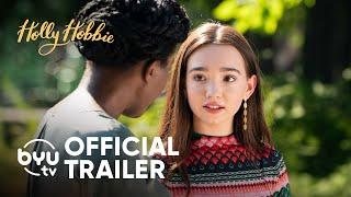 Holly Hobbie  | NEW SEASON Exclusively on BYUtv | 5 Seasons Always Free