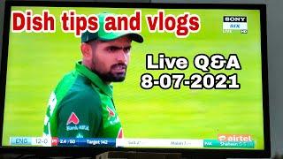 Dish Tips And Vlogs Live Q&A 8-07-2021.