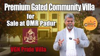 Premium Gated Community Villa For Sale - Chennai | VGN Pride de Villa | Chennai Homes