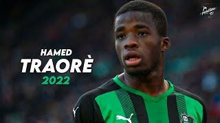 Hamed Junior Traorè 2022 ► Amazing Skills, Assists & Goals - Sassuolo | HD