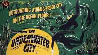 The Underwater City | Full Movie (ft.William Lundigan) | Cinema Quest