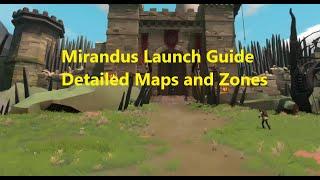 Mirandus Launch Guide Detailed Maps and Zones