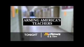 Arming America's Teachers - Part #3