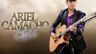 ARIEL CAMACHO 5 MEJORES CANCIONES