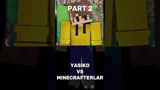 Yasiko uz vs Minecrafterlar #yasikouz #reker #readruk #fastersonic #rederp #dizzer #danuzb #Lionder