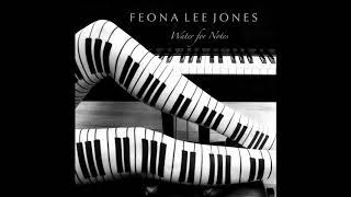 Feona Lee Jones - Water For Notes (Full Album)