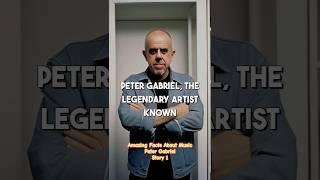 Amazing Facts About Music Peter Gabriel #music #history #facts #shorts #viralvideos #petergabriel