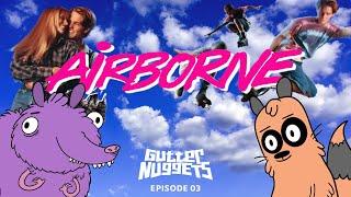 Airborne (1993) - Gutter Nuggets