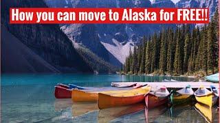 How to move from the lower 48 to Alaska for free