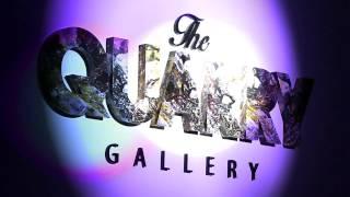 Q Cast - The Quarry Gallery Launch Party