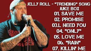 Jelly Roll - "Trending" Song - Best (Full Album)#scmusic 