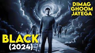 BLACK (2024) New Horror Movie Explained in Hindi | Dimag Ghooma Degi Yeh Film | Survival Movie