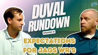 Expectations for Jaguars WRs | Duval Rundown ep. 1