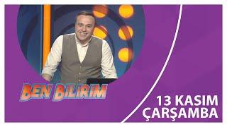 Ben Bilirim - 13 11 2024