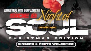 Recap of Side B Night of Soul Christmas Edition