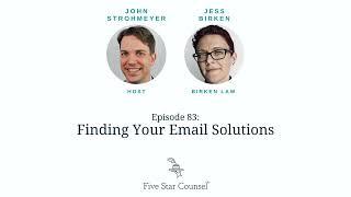 83. Finding Your Email Solutions w/ Jess Birken