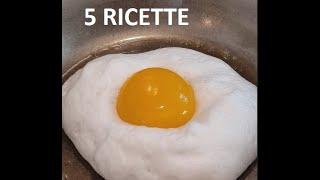 5 UOVA IN PADELLA 5 ricette di uova