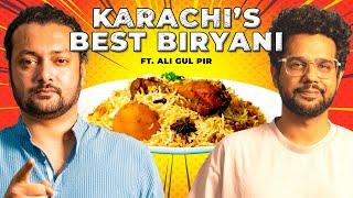 I Tried 6 Biryanis In Karachi To Find The Best One! ft. ‪@AliGulPirTV