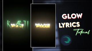 Instagram Viral Glow Effect Lyrics Video Editing Alight Motion | XML