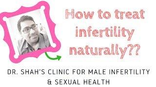 How to treat infertility naturally ? | How to treat infertility ? SHOCKING TIPS to treat infertility