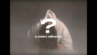 Karen Mendez - ? (Videoclip Oficial)