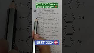 Organic chemistry NEET 2023 important PYQ  || #shorts #neet2024 #study #motivation #mbbs #neet