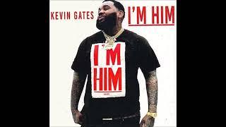 Kevin Gates   Im Him Full Mixtape 2018