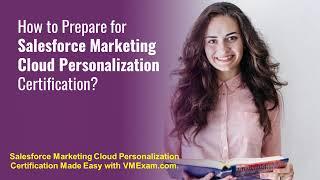 Top 5 Tips to Crack Salesforce Marketing Cloud Personalization Exam