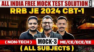 All India Free Mock Test- 3 Solution : RRB JE 2024 CBT-1 (Non-Tech) | ME/CE/ECE/EE