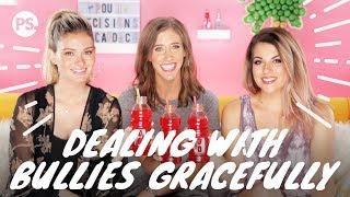 How to Be Nice to Your Bully w/ Lauren Paul & Molly Thompson | Pour Decisions With Candace