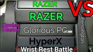 Wrist Rest Battle VS - Razer - HyperX - Cooler Master - Glorious PC - Kensington