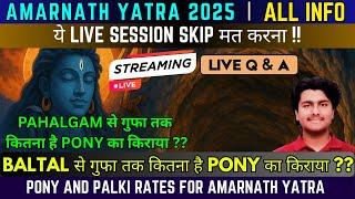LIVE: Amarnath Yatra 2025 Update ! Pony And Palki Rates For amarnath yatra 2025 #amarnath