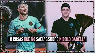 10 Cosas QUE NO Sabías sobre NICOLÓ BARELLA