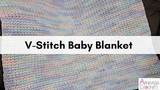 V-Stitch Baby Blanket | Easy Crochet Blanket Pattern | One Row Repeat Pattern