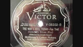 McKinney's Cotton Pickers - The Way I Feel Today - 1929