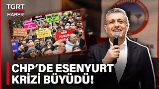 CHP'de Adaylık İsyanı! Esenyurtlu Seçmenden Kemal Deniz Bozkurt'a Destek - TGRT Haber