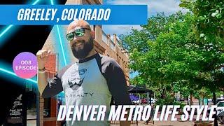 Discovering Greeley, CO: Farmers Market, Real Estate, New Builds, and Tacos | Denver Metro Lifestyle