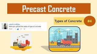 What is Precast Concrete? || PCI || Types of Concrete #4