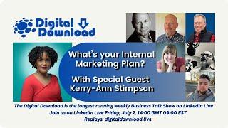 What's your Internal Marketing Plan with Special Guest Kerry-Ann Stimpson