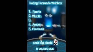 Rating Fanmade Wubbox! (pt.5) (in my opinion)