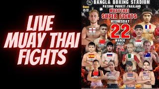 Bangla Boxing Stadium (March 22th, 2023) | Original Muay Thai