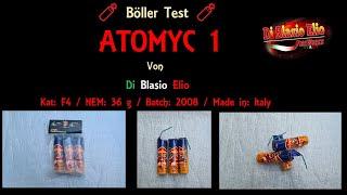 Böller Test | ATOMYC 1 | CE-001-AT-CE | Kat: F4 | NEM: 36 g | Batch: 2008 | von Di Blasio Elio