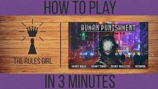 How to Play Human Punishment in 3 Minutes - The Rules Girl