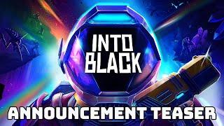 Into Black | Announcement Teaser - The Binary Mill | Meta Quest