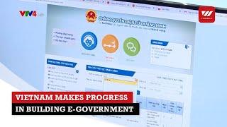 Vietnam makes progress in building e-government | VTV World